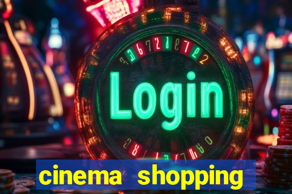 cinema shopping conquista sul